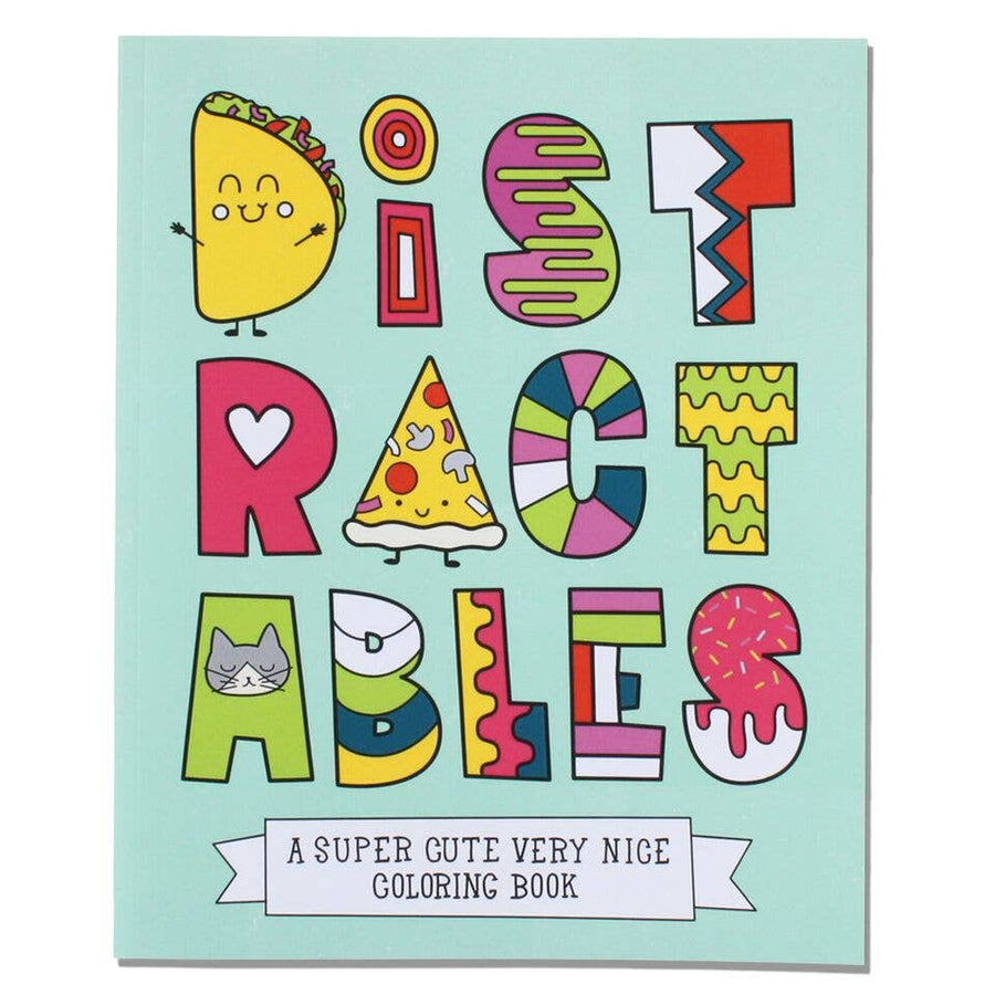 Distractables Coloring Book: Super Cute and Very Nice