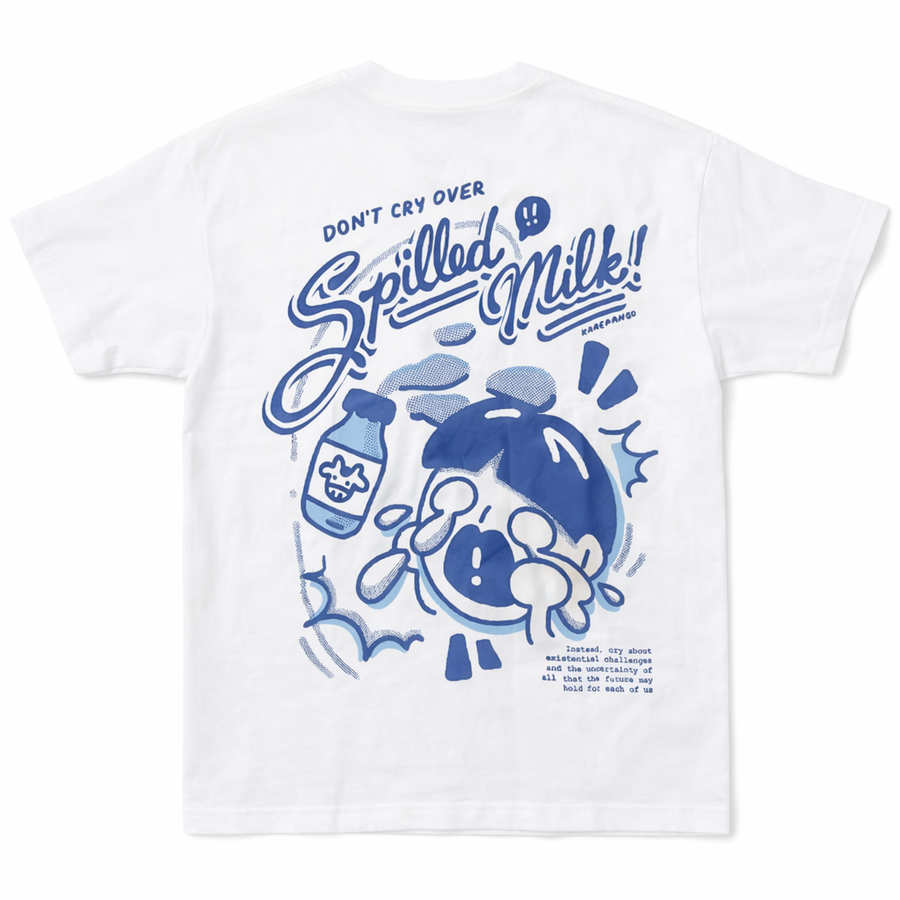 Don't Cry Over Spilled Milk Tshirt
