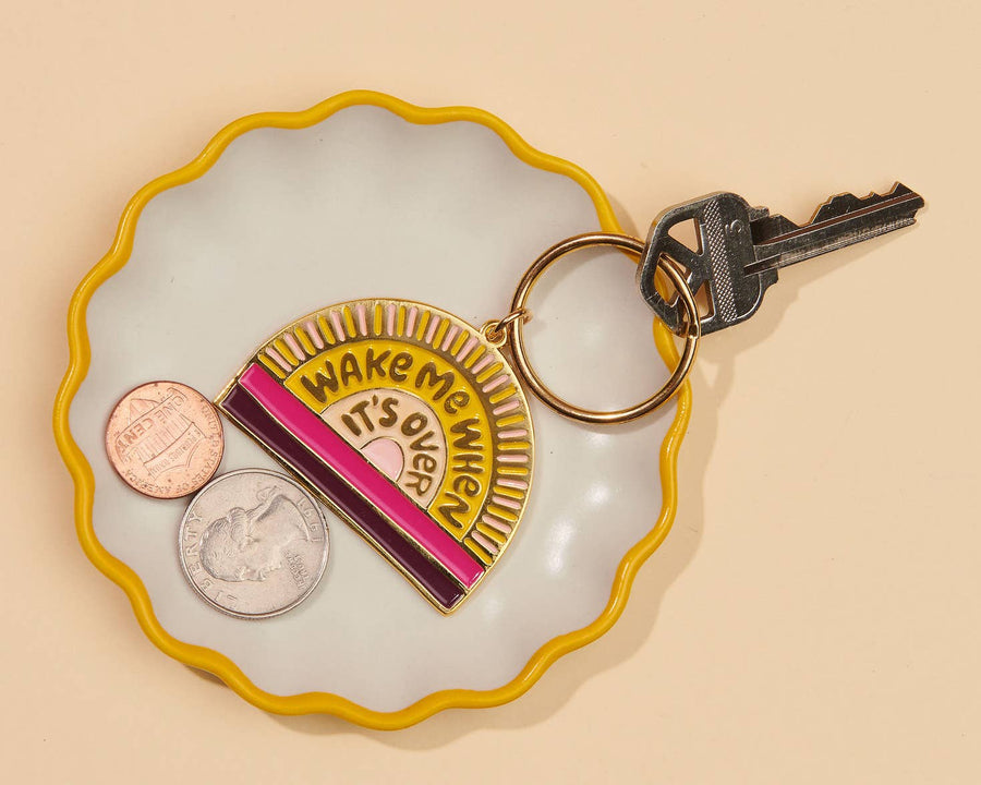Wake Me When It's Over - Enamel Sun Keychain - Holiday Gift Stocking Stuffer - Bag Charm
