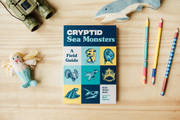 Cryptid Sea Monsters: A Field Guide to 50 Fascinating Beasts
