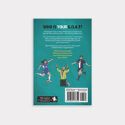 The Greatest Soccer Player of All Time : A Middle-Grade Read