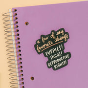 Favorite Things Vinyl Feminist Sticker - Holiday Gift Stocking Stuffer